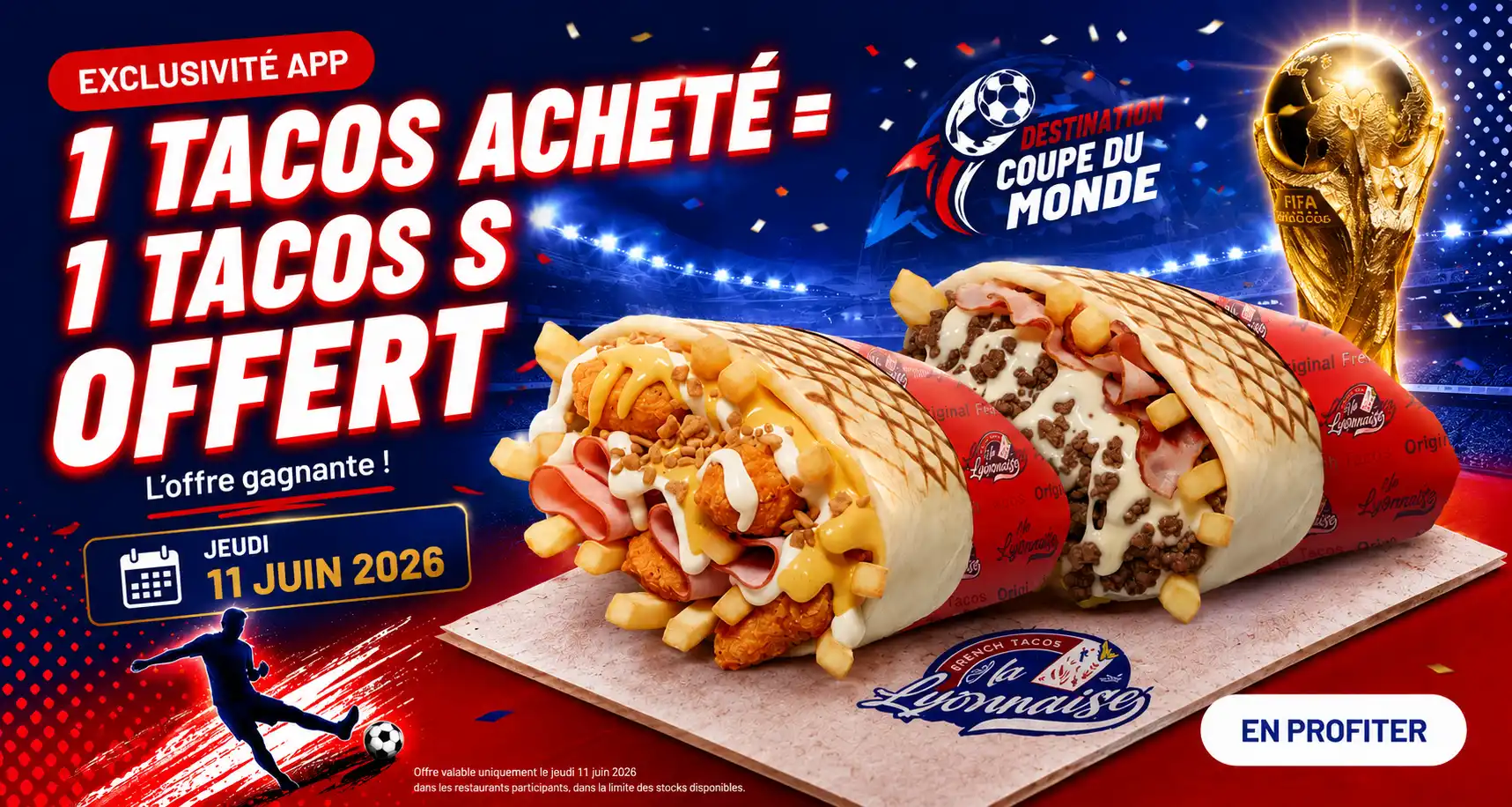 Offre du jour - Coupe du Monde 2026